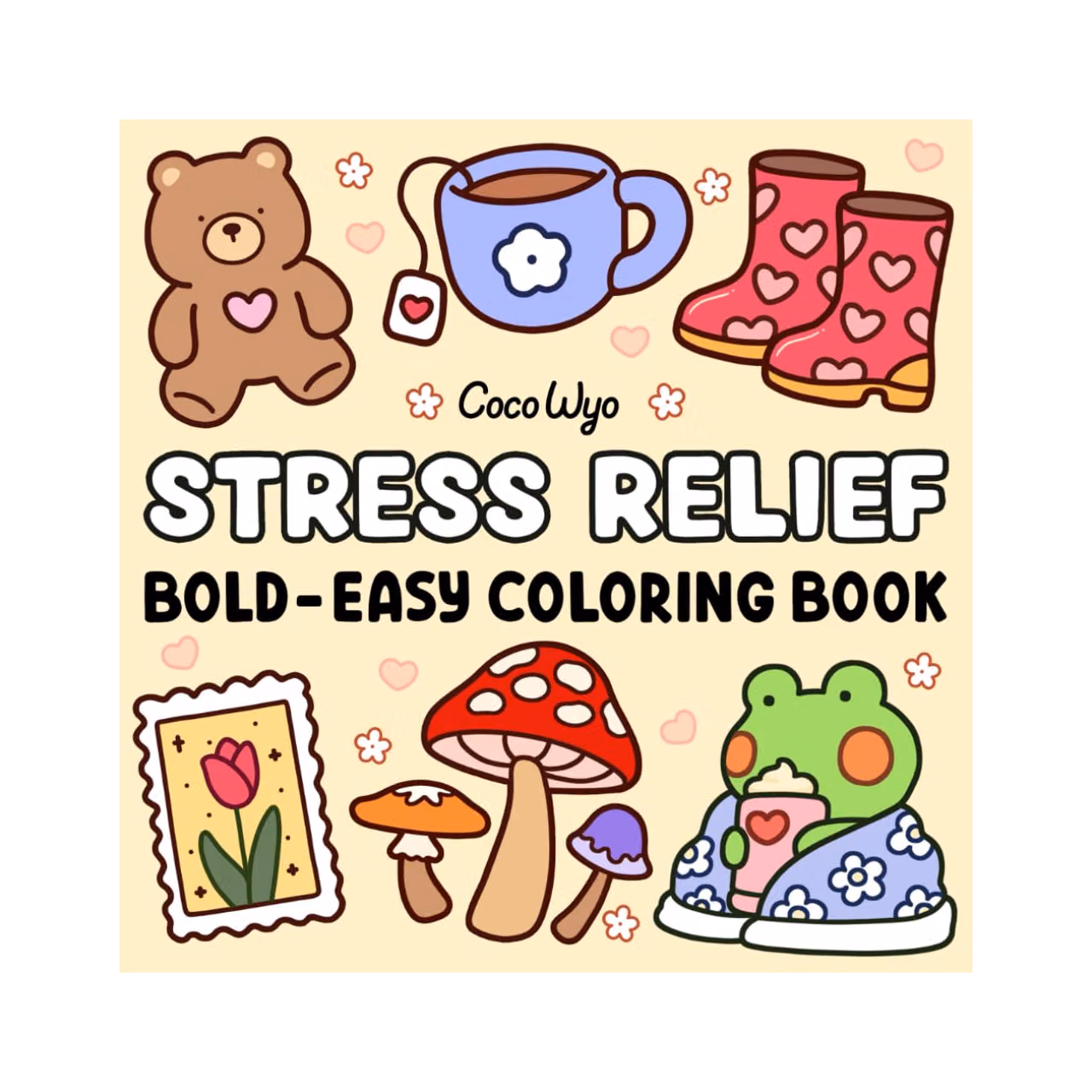 Stress Relief: Coloring Book for Adults and Kids, Bold and Easy, Simple and Big Designs for Relaxation Featuring Animals, Landscape, Flowers, Patterns, Cute Things And Many More